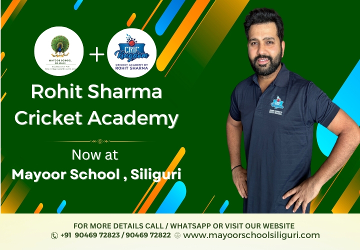 Rohit Sharma Cricket Academy: Excellence in Cricket Coaching for Students Now at Mayoor School Siliguri