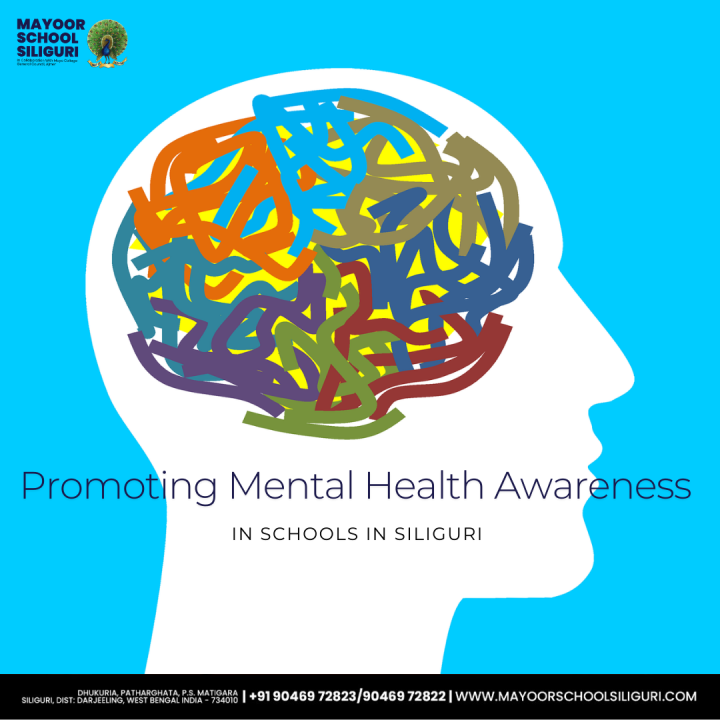 Promoting Mental Health Awareness in Schools in Siliguri