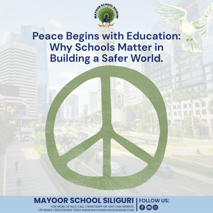 Peace Begins with Education: Why Schools Matter in Building a Safer World.